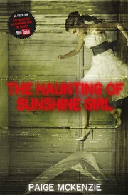THE HAUNTING OF SUNSHINE GIRL